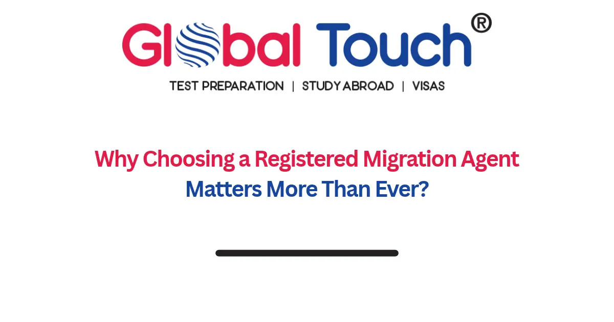 Why Choosing a Registered Migration Agent Matters More Than Ever?